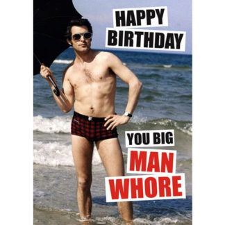 You Big Man Whore Card