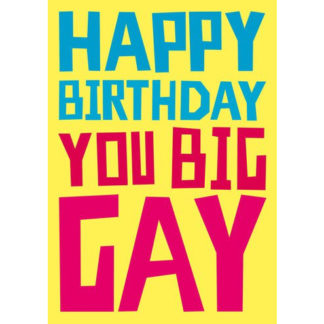 You Big Gay Card