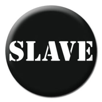 Button Badge - Slave