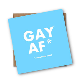 Gay AF Greeting Card